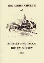 The Parish Church of St Mary Magdalen Ripley, Surrey