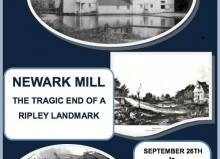NEWARK MILL - The tragic end of a Ripley Landmark