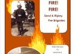 Fire! Fire! Send and Ripley Fire Brigades